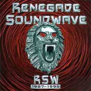 Renegade Soundwave - RSW 1987-1995 download flac