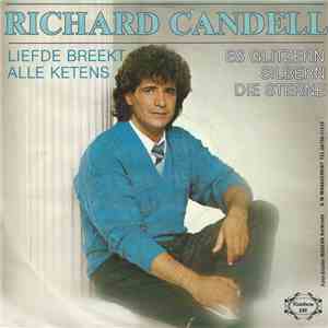 Richard Candell - Liefde Breekt Alle Ketens download flac