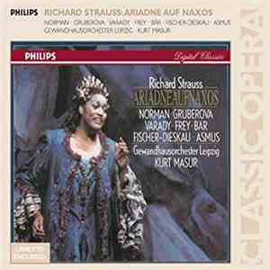 Richard Strauss - Norman • Gruberova • Varady • Frey • Bär • Fischer-Dieskau • Asmus - Gewandhausorchester Leipzig, Kurt Masur - Ariadne Auf Naxos download flac