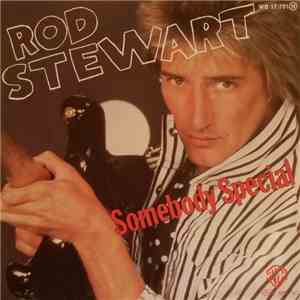 Rod Stewart - Somebody Special download flac