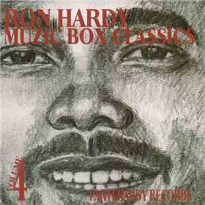 Ron Hardy - Muzic Box Classics Volume 4 download flac