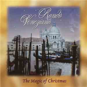 Rondò Veneziano - The Magic Of Christmas download flac