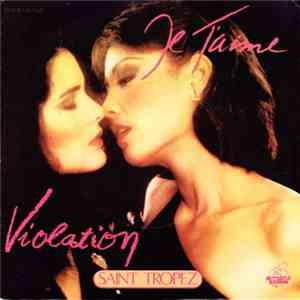Saint Tropez - Je T'aime / Violation download flac