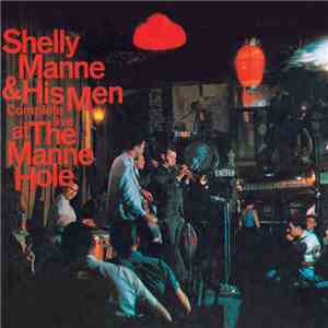 Shelly Manne & His Men - Complete Live At The Manne Hole download flac