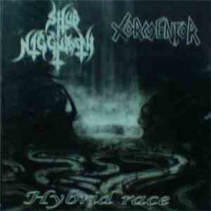 Shub Niggurath  / Tormentor  - Hybrid Race download flac