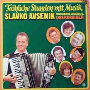 Slavko Avsenik Und Seine Original Oberkrainer - Fröhliche Stunden Mit Musik download flac