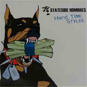 Stateside Hombres - Hard Time Stylee download flac