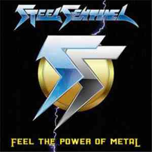 Steel Sentinel - Feel the Power of Metal download flac