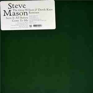 Steve Mason  - Seen It All Before / Come To Me (The Greg Wilson & Derek Kaye Remixes) download flac
