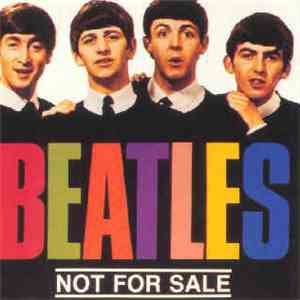 The Beatles - Not For Sale download flac