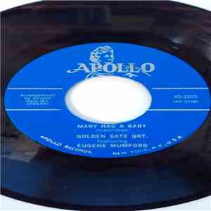 The Golden Gate Quartet - Mary Had A Baby download flac