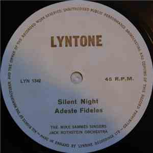 The Mike Sammes Singers With The Jack Rothstein Orchestra - Silent Night / Adeste Fidelis download flac