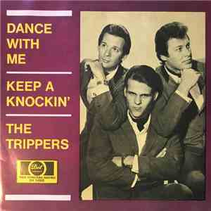 The Trippers - Dance With Me / Keep A Knockin' download flac