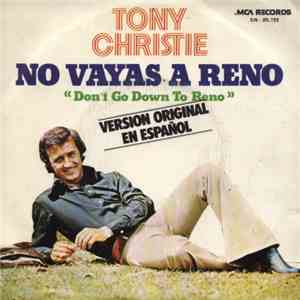 Tony Christie - No Vayas A Reno download flac