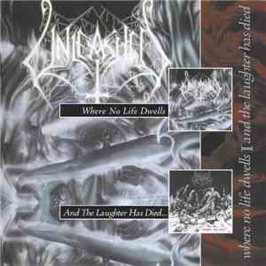 Unleashed - Where No Life Dwells ][ And The Laughter Has Died... download flac