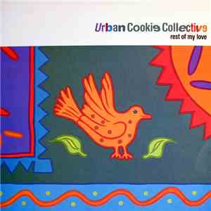 Urban Cookie Collective - Rest Of My Love download flac