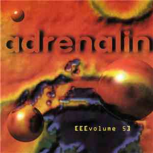 Various - Adrenalin Volume 5 download flac