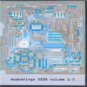 Various - Awakenings 2008 Volume 1.5 download flac