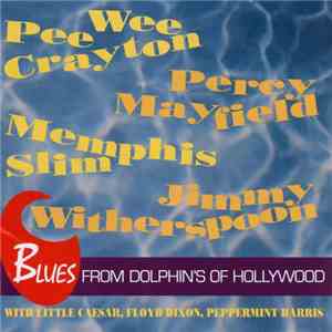Various - Blues From Dolphin's Of Hollywood download flac
