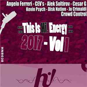 Various - This Is Hi! Energy Vol. 1 download flac