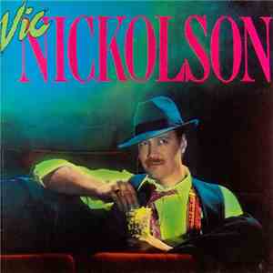 Vic Nickolson - Vic Nickolson download flac