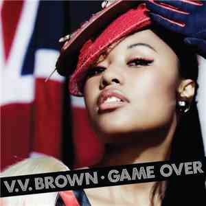 V.V. Brown - Game Over (Remixes) download flac