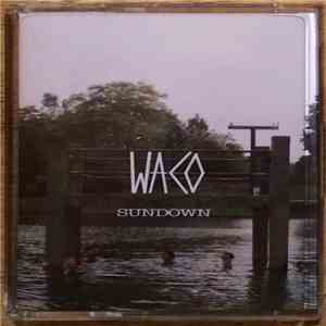 Waco  - Sundown download flac