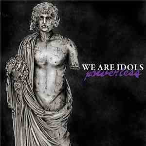 We Are Idols - Powerless download flac