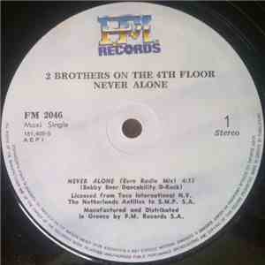 2 Brothers On The 4th Floor - Never Alone download flac