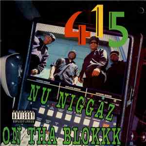 415 - Nu Niggaz On Tha Blokkk download flac