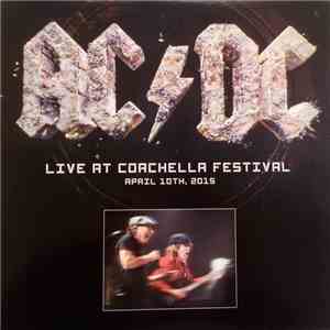 AC/DC - Live At Coachella Festival download flac