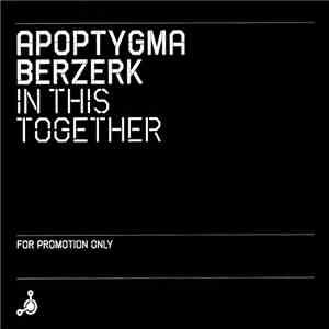 Apoptygma Berzerk - In This Together download flac