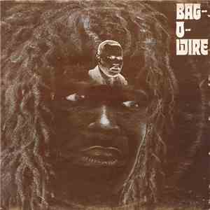 Bag-O-Wire - Bag-O-Wire download flac
