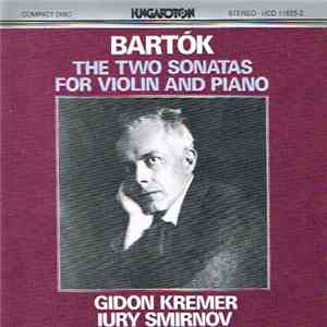 Bartók Béla - The Two Sonatas For Violin And Piano download flac