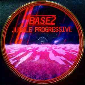 Base 2 - Jungle Progressive download flac
