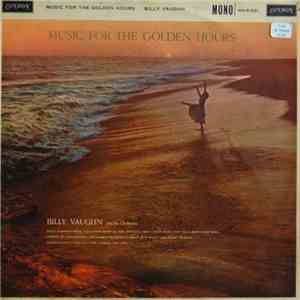 Billy Vaughn And His Orchestra - Music For The Golden Hours download flac