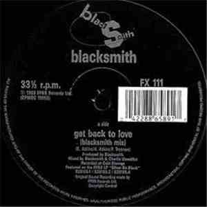Blacksmith - Get Back To Love download flac