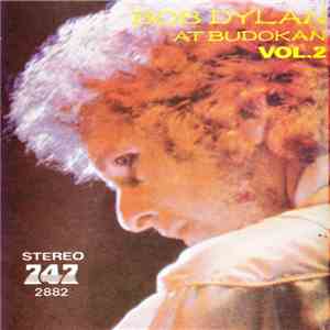 Bob Dylan - Bob Dylan At Budokan Vol. 2 download flac