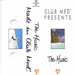 Club Med - The Music download flac