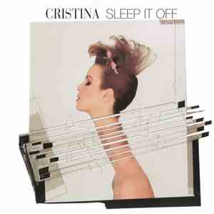 Cristina - Sleep It Off download flac