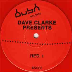 Dave Clarke - Red. 1 (Of 3) download flac