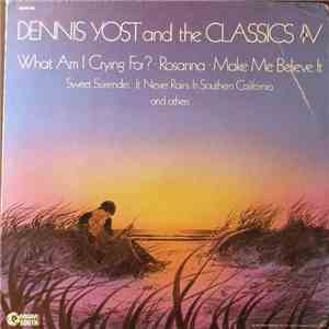 Dennis Yost and The Classics IV - What Am I Crying For? download flac