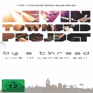 Devin Townsend Project - By A Thread (Live In London 2011) download flac
