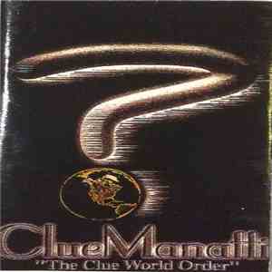 DJ Clue - ClueManatti - The Clue World Order download flac