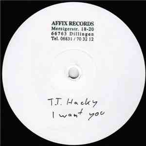 DJ T.T. Hacky - I Want You ! download flac