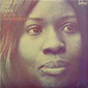Dorris Henderson - Watch The Stars download flac