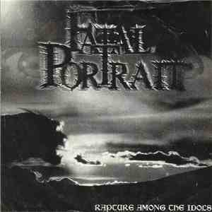 Fatal Portrait - Rapture Among The Idols download flac