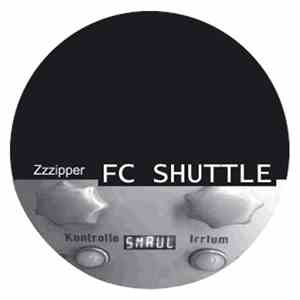 FC Shuttle - Zzzipper FLAC album
