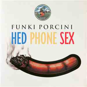 Funki Porcini - Hed Phone Sex download flac