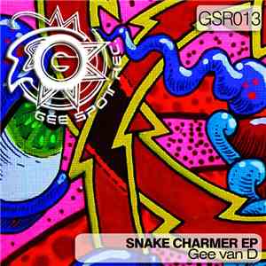 Gee van D - Snake Charmer EP FLAC album